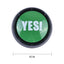 LIVING TODAY YES Button-4